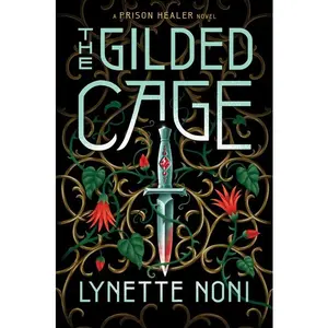 The Gilded Cage by Lynette Noni [Paperback Book]
