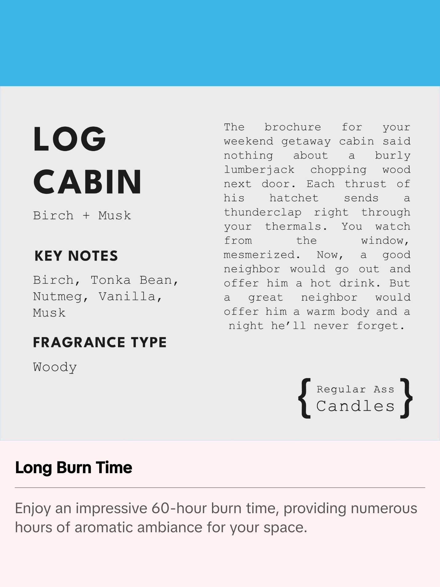 LOG CABIN Birch, Musk, Vetiver Candle