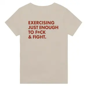 EXERCISING JUST ENOUGH TO F=CK & FIGHT. T-shirt, Gift for him, Gift for Huband, Graphic Tee, Menwears, Unisex T-Shirt