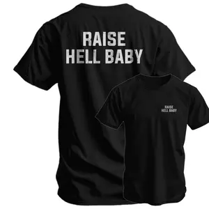 Raise Hell Baby Men's T-Shirt, training tee
