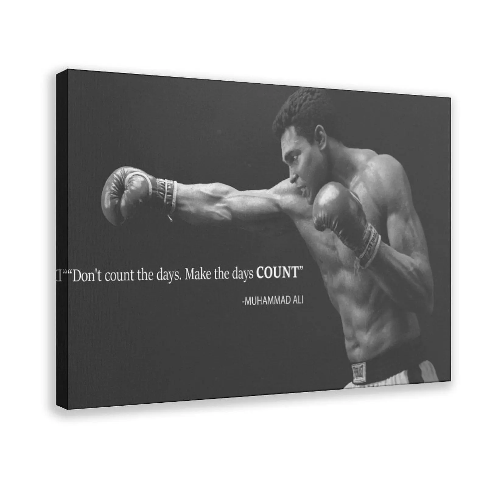 Muhammad Ali Quote Poster Black And Whte Boxing Legend Canvas Unique Design Wall Art Print Hand Made Ready to Hang Custom Design