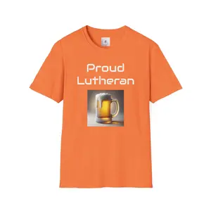 Proud Lutheran Unisex T-Shirt - Orange Beer Mug Design