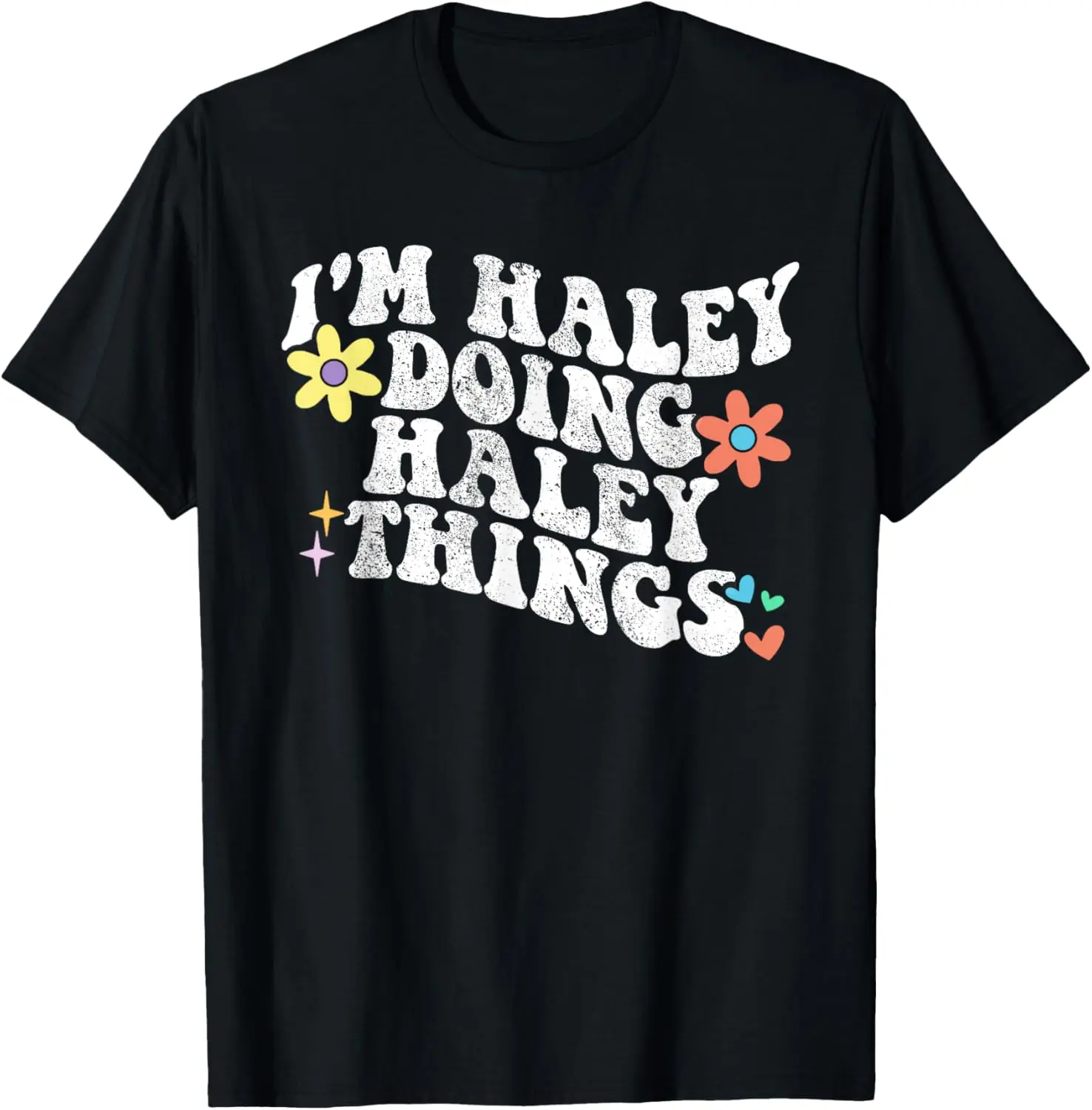 Retro Groovy Im HALEY Doing HALEY Things Funny Mother's Day T-Shirt