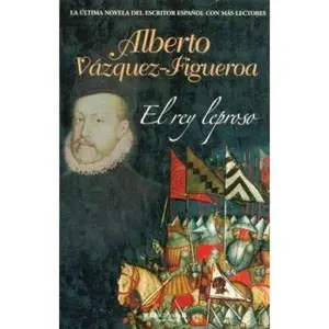 USED-EL REY LEPROSO by Alberto Vazquez Figueroa (Paperback)