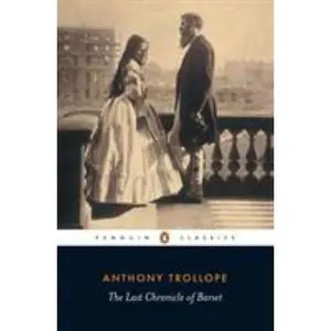 USED-The Last Chronicle of Barset by Trollope, Anthony (Paperback)