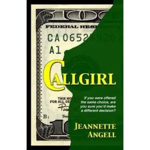USED-Callgirl by Jeannette Angell (Hardcover)