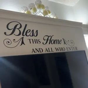 “Bless this home and all who enter” wall decal!