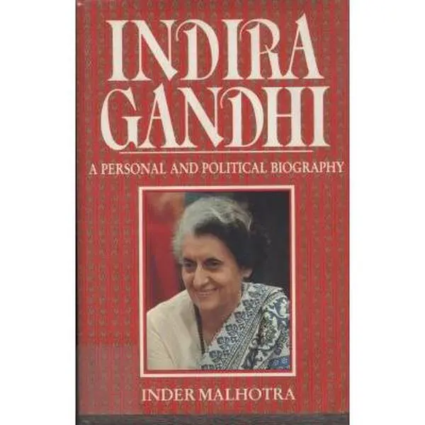 USED-Indira Gandhi: A Personal and Political Biography by Inder Malhotra (Hardcover)
