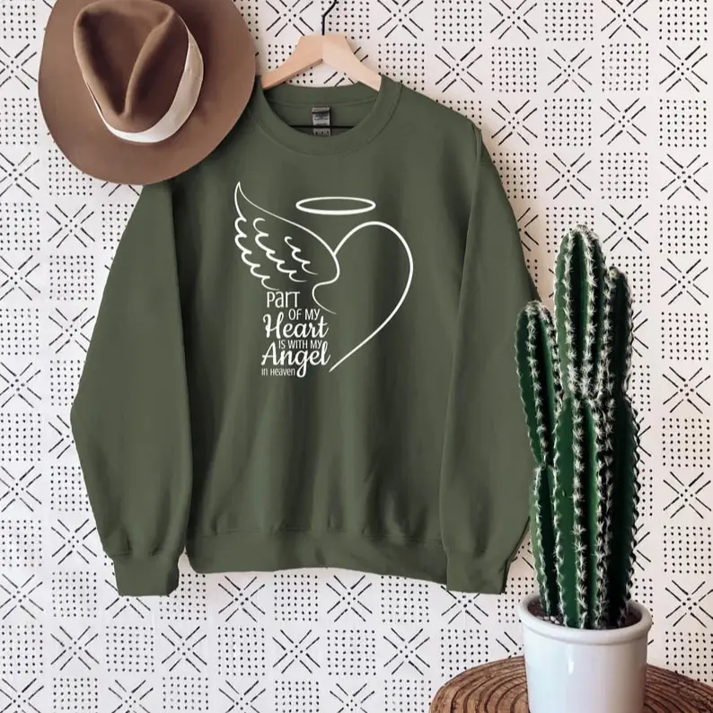 Part Of My Heart Is With My Angel In Heaven Sweatshirt,Memorial,Remembering Loved Ones,Mother's Day Sweatshirt,Mother's Day Gift,Mom Hodie