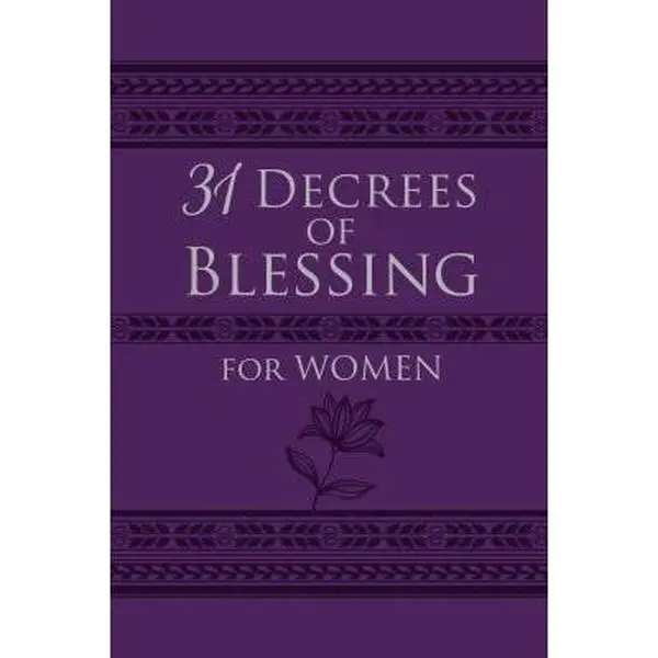 USED Book - 31 Decrees of Blessing for Women by King, Patricia (Imitation Leather) - english