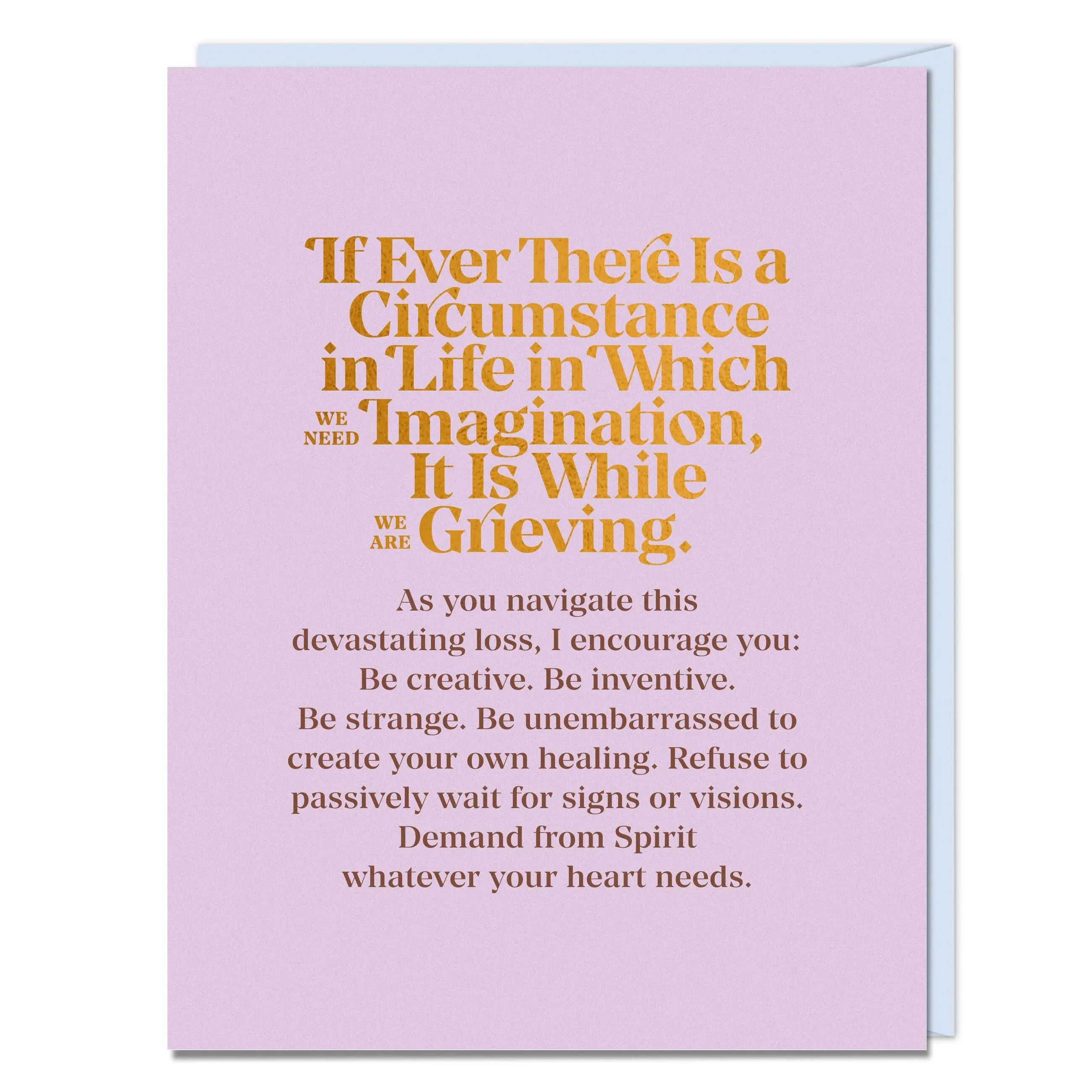 If Ever A Circumstance Empathy Card