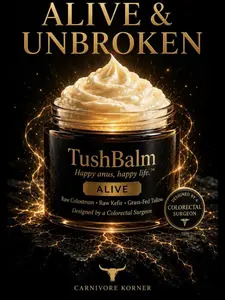 Tush Balm- " Happy anus, happy life."