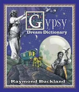 USED-Gypsy Dream Dictionary by Buckland, Raymond (Paperback)