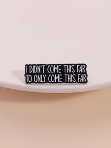 Inspirational Forward-Moving Badge, Motivational Quote Design, English Encouraging Words, English Phrases, Positive Life Attitude, Daily Boost Accessory, Personal Growth, Progress, Encouragement, Meaningful Gift, Motivational Message