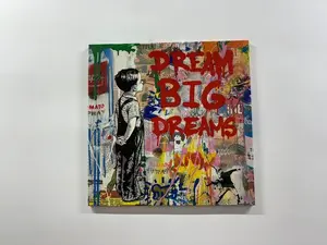Dream Big Graffiti Canvas Art: Banksy Style Wall Decor