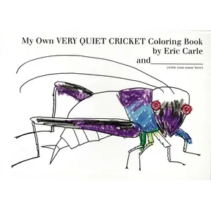USED-My Own Very Quiet Cricket Coloring Book by Carle, Eric (Paperback)