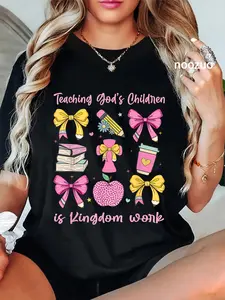 100% Cotton Christian Teacher, Teaching God's Children, Is Kingdom Work T-Shirt