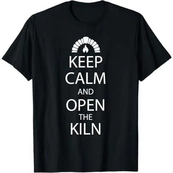 Pottery Keep Calm Ceramics Artist Art Teacher Kiln Clay Art T-Shirt