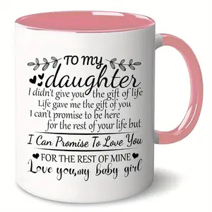 1 count , Coffee Mug Gifts for Daughter - To My Daughter Mug - 11 oz Novelty Ceramic Cup - Valentines Day Mothers Day Anniversary Wedding Gifts for Daughter Women from Mom Dad, Best Daughter Birthday Gift