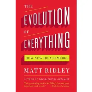 USED-The Evolution of Everything: How New Ideas Emerge by Ridley, Matt (Paperback)