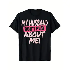 My Husband Is Serious Couple T-shirt |   Men'S and Women'S Four Seasons Pure Round Neck Short Sleeve T-shirt, Casual Style, Printed Design, Soft Breathable, Machine Washable