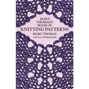 USED-Mary Thomas's Book of Knitting Patterns by Thomas, Mary (Paperback)