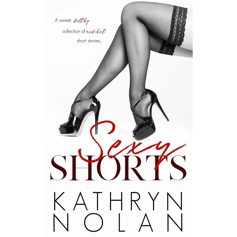 USED-Sexy Shorts by Nolan, Kathryn (Paperback)