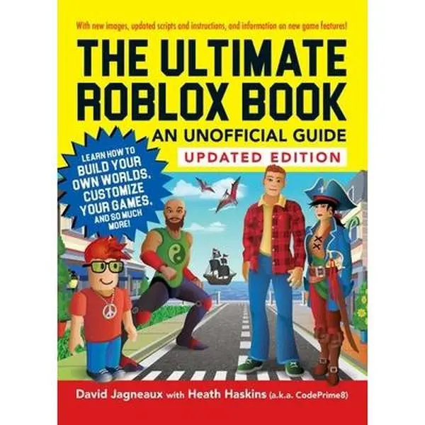 USED Book - The Ultimate Roblox Book: An Unofficial Guide, Updated Edition: Learn How to Build Your Own Worlds, Customize Your Games, and So Much More! by Jagneaux, David (Paperback) - english