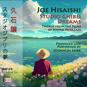 Joohyun Park - Joe Hisaishi: Studio Ghibli Dreams  [COMPACT DISC - CD]