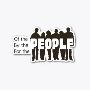 Of/By/For The People - Decal
