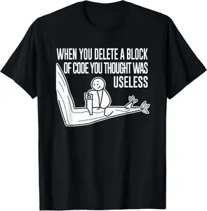 Funny Meme When You Delete A Block Of Code Illustration T-Shirt Pure Cotton Graphic Tees Menswear Top: Gifts for Men & Women