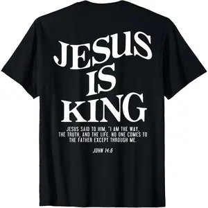 Jesus is King Jesus John 14:6 Costume Christian (On Back) T-Shirt Pure Cotton Graphic Tees Menswear Top: Gifts for Men & Women