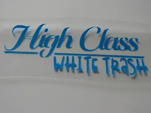 High Class White Trash Decal, Permanent Vinyl Decal, Humor Decal