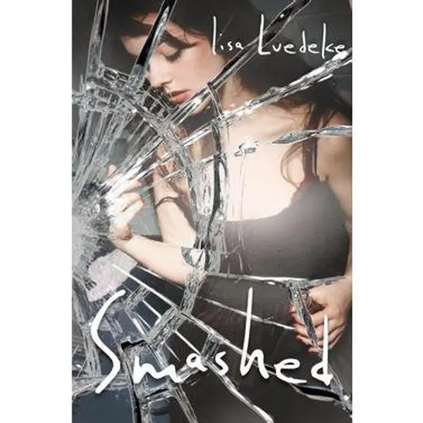 SMASHED [Hardcover]