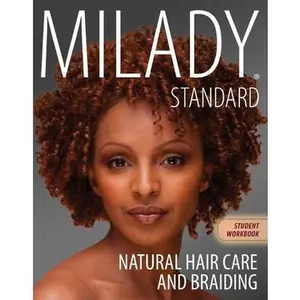 Workbook for Milady Natural Hair Care and Braiding -- Milady, Paperback