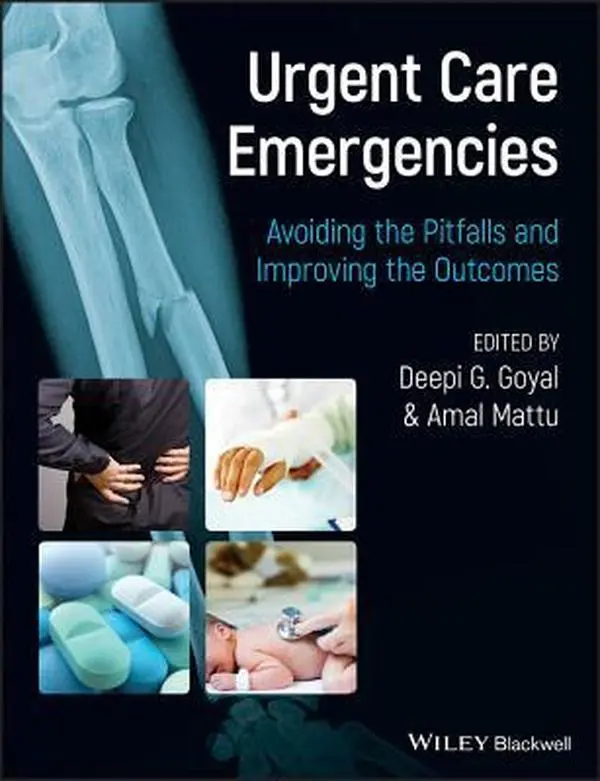 USED-Urgent Care Emergencies - Avoiding the Pitfalls and Improving the Outcomes by Deepi G. Goyal (Paperback)