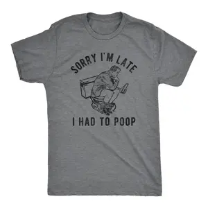 [ New Collection For Men ] [ 100% Cotton ] Mens Sorry Im Late I Had to Poop T Shirt Funny Saying Toilet Pooping Graphic Offensive Tee Mens Funny T Shirts Cool Tees Soft Stylish Casual Menswear Sarcastic Apparel for Men Funny Funny Adult Humor