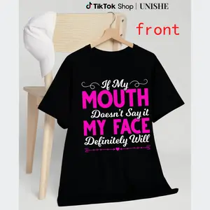 Soft Cotton Quote Tee – Short Sleeve Unisex Shirt with ‘If My Mouth Doesn’t Say It’