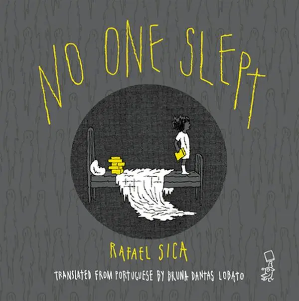 No One Slept by Rafael Sica - Hardcover Haunted House Illustrated Bedtime Stories for Fearless Children, Bedtime Story