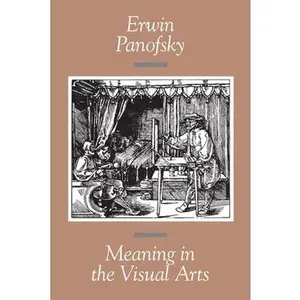 USED-Meaning in the Visual Arts by Panofsky, Erwin (Paperback)