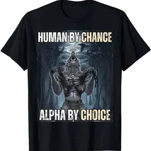 100% Cotton Short Sleeves T-shirts Human By Chance Sigma By Choice Cool Funny Wolf Meme Shirt for Men Women