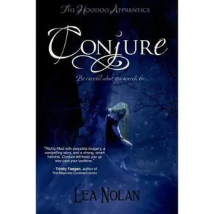 USED-Conjure (Hoodoo Apprentice) by Lea Nolan (Paperback)