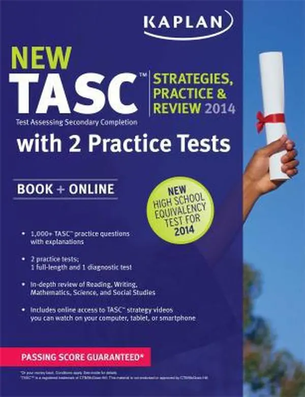USED-Kaplan TASC® Strategies, Practice, and Review 2014 with 2 Practice Tests: Book + Online (Kaplan Test Prep) by Kaplan (Paperback)