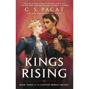 Kings Rising -- C. S. Pacat - Paperback