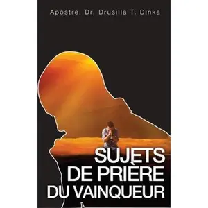 USED-OVERCOMER's PRAYER POINTS (French) by Dinka, Drusilla T. (Paperback)