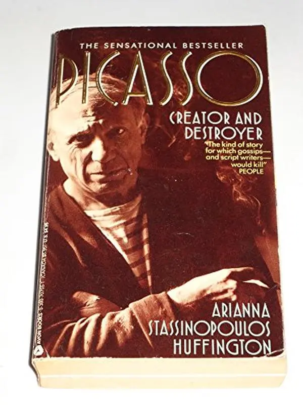 USED-Picasso: Creator and Destroyer by Arianna Huffington (Paperback)