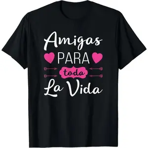 Cotton Friends For Life - Best Latin Friends T-Shirt