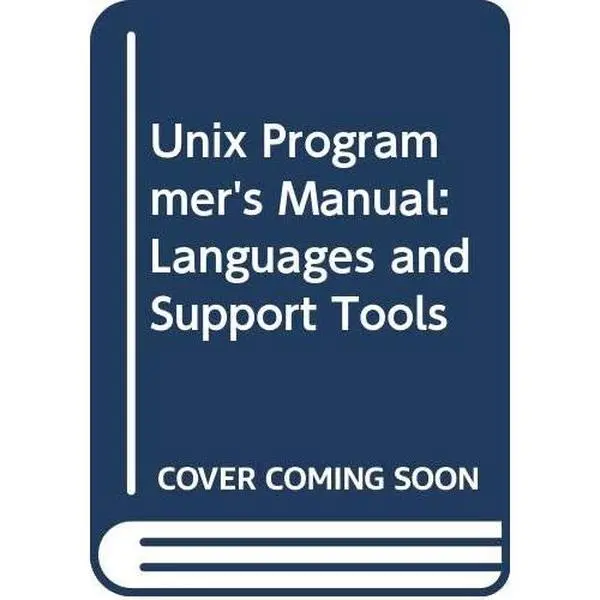 USED-Unix Programmer's Manual: Languages and Support Tools by AT&T Staff (Paperback)