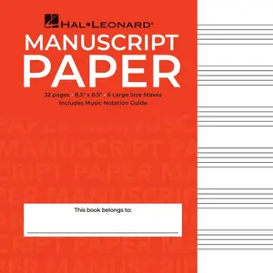 Wide Staff Manuscript Paper (Red Cover) | Music Composition Notebook with Six Large Staves per Page | Premium Blank Sheet Music Book with Notation Guide | Ideal for Students Teachers and Composers Paperback – January 1, 1986