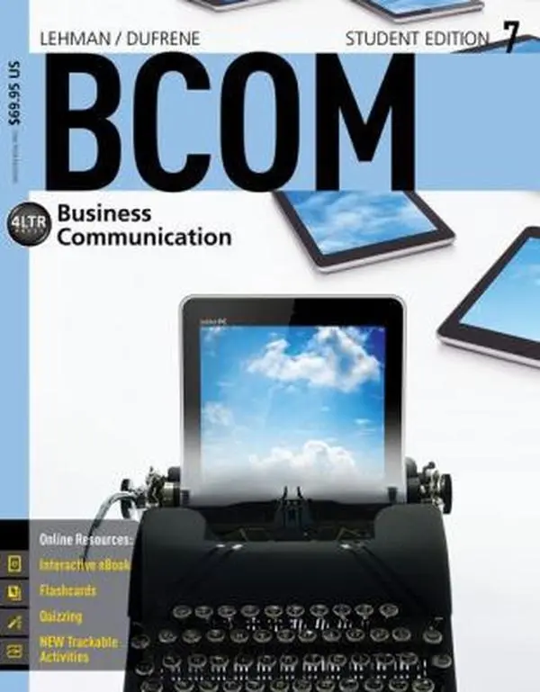 USED-BCOM7 (with CourseMate, 1 term (6 months) Printed Access Card) (New, Engaging Titles from 4LTR Press) by Carol M. Lehman (Paperback)
